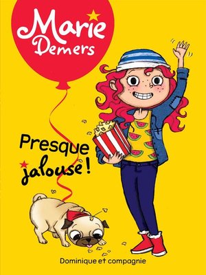cover image of Presque jalouse !--Niveau de lecture 4
